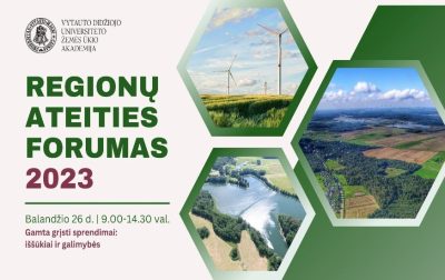 Kviečiame į  VDU Žemės ūkio akademijos organizuojamą renginį „Regionų ateities forumas 2023“ 1